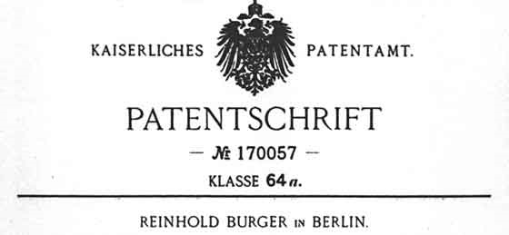 Patent von Reinhold Burger vor über 100 Jahren.