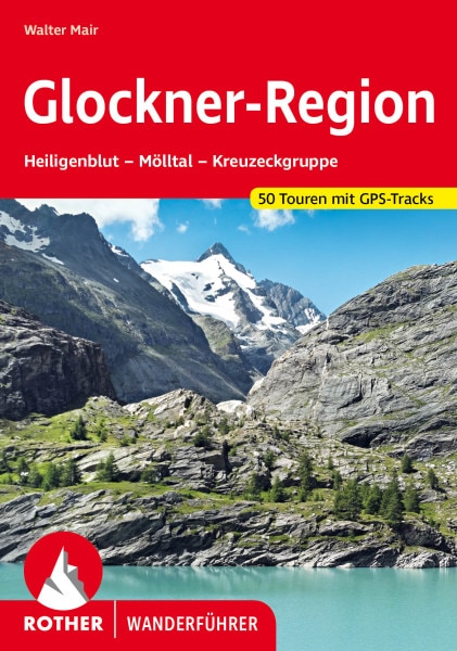 Wanderführer Glockner-Region
