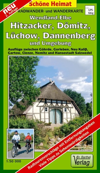 Wendland.Elbe, Hitzacker, Dömitz, Lüchow, Dannenberg und Umgebung