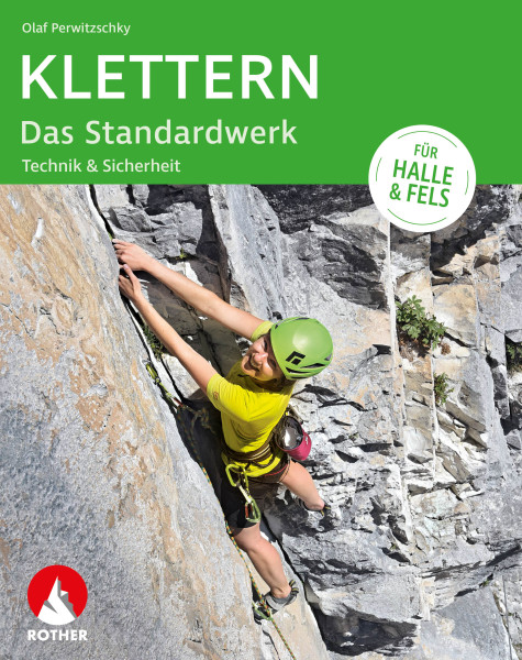 Klettern - Das Standardwerk Technik/Sich