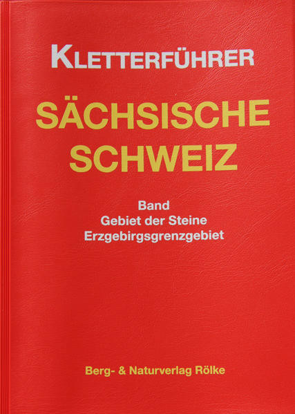 Kletterführer Sächsische Schweiz - Gebiet der Steine