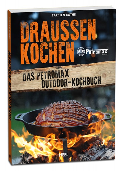 Buch: Draussen Kochen - das Petromax Outdoor Kochbuch