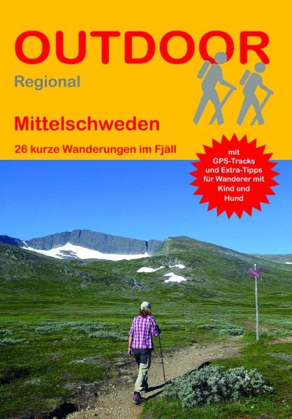 Mittelschweden: 26 kurze Wanderungen