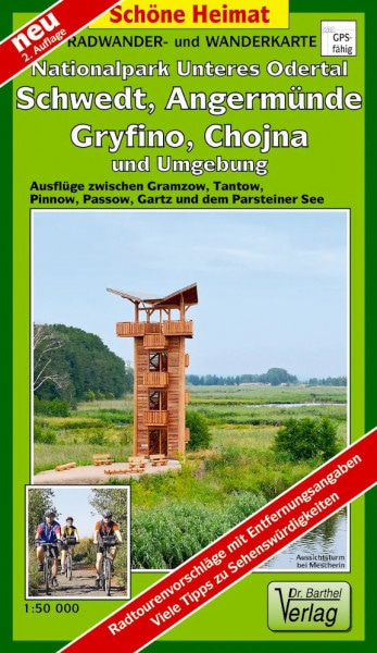 Nationalpark Unteres Odertal, Schwedt, Angermünde, Gryfino, Chojna