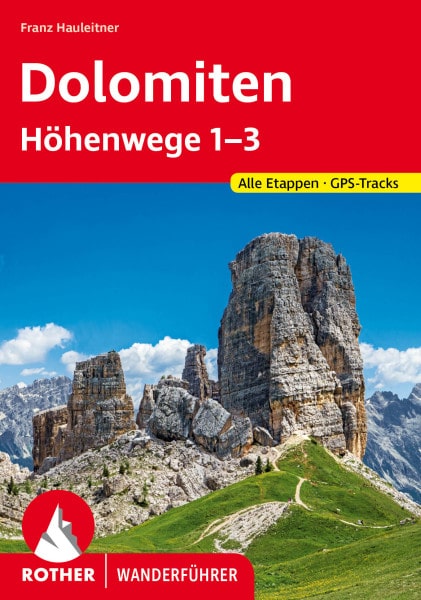 Wanderführer Dolomiten Höhenwege 1-3